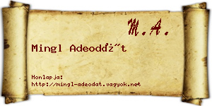 Mingl Adeodát névjegykártya